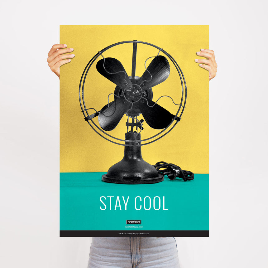 Stay Cool Poster